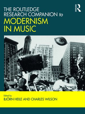 cover image of The Routledge Research Companion to Modernism in Music